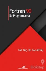 Fortran 90 İle Programlama