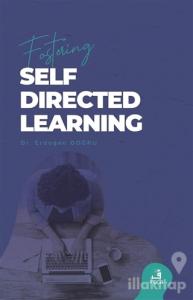 Fostering Self-Directed Learning