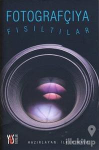 Fotografçıya Fısıltılar