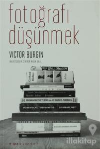 Fotoğrafı Düşünmek