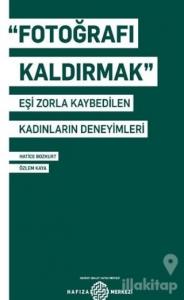 Fotoğrafı Kaldırmak