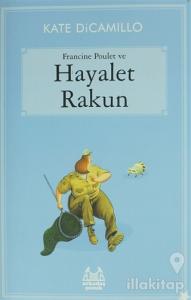 Francine Poulet ve Hayalet Rakun