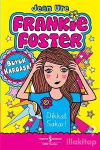 Frankie Foster - Büyük Kargaşa