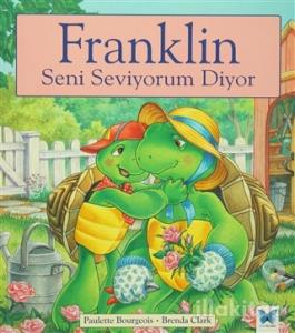 Franklin Seni Seviyorum Diyor