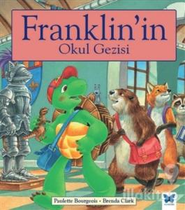 Franklin'in Okul Gezisi