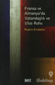 Fransa ve Almanya'da Vatandaşlık ve Ulus Ruhu