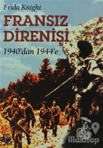 Fransız Direnişi 1940'dan 1944'e