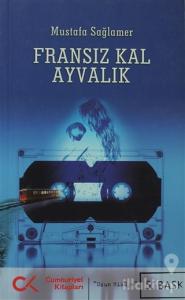 Fransız Kal Ayvalık