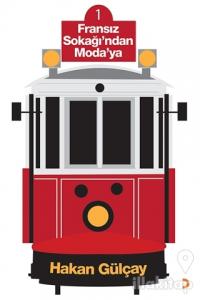 Fransız Sokağı'ndan Moda'ya