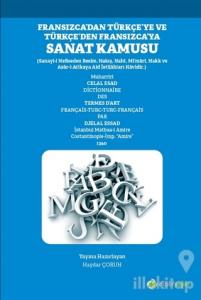 Fransızca'dan Türkçe'ye ve Türkçe'den Fransızca'ya Sanat Kamusu