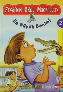 Fredi'nin Okul Maceraları 2 - En Büyük Benim