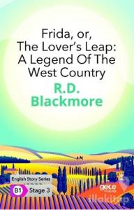 Frida Or The Lover's Leap: A Legend Of The West Country - İngilizce Hikayeler B1 Stage 3