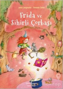 Frida ve Sihirli Çorbası