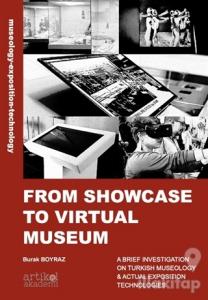 From Showcase To Virtual Museum