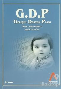 G.D.P Gelişim Destek Planı - "Anne-Baba Rehberi"