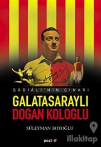 Galatasaraylı Doğan Koloğlu