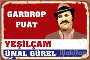 Gardrop Fuat - Yeşilçam Ünal Gürel Poster
