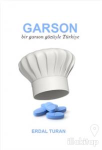 Garson - Bir Garson Gözüyle Türkiye
