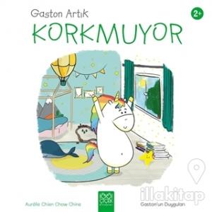 Gaston Artık Korkmuyor - Gaston'un Duyguları