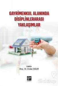 Gayrimenkul Alanında Disiplinlerarası Yaklaşımlar