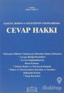 Gazete, Radyo ve Televizyon Yayınlarında Cevap Hakkı