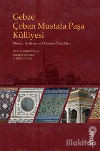 Gebze Çoban Mustafa Paşa Külliyesi