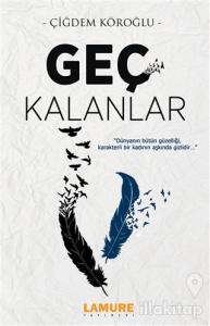 Geç Kalanlar
