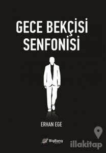 Gece Bekçisi Senfonisi
