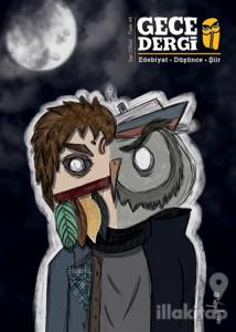 Gece Dergi Sayı: 3 (Güz) 2017