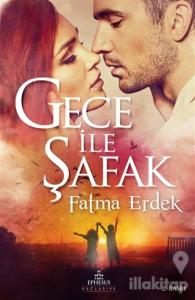 Gece ile Şafak