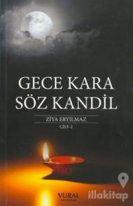 Gece Kara Söz Kandil Cilt 2