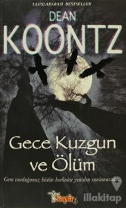 Gece Kuzgun ve Ölüm