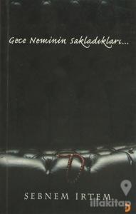 Gece Neminin Sakladıkları