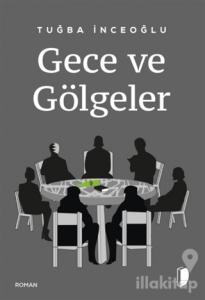 Gece ve Gölgeler