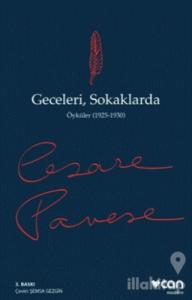 Geceleri, Sokaklarda