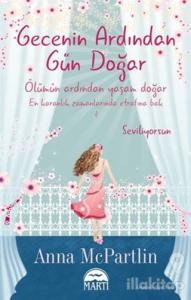 Gecenin Ardından Gün Doğar