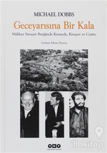Geceyarısına Bir Kala
