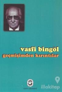 Geçmişimden Kırıntılar