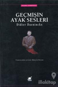 Geçmişin Ayak Sesleri