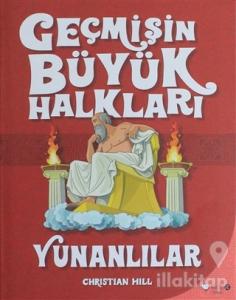 Geçmişin Büyük Halkları - Yunanlılar