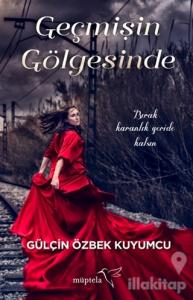 Geçmişin Gölgesinde