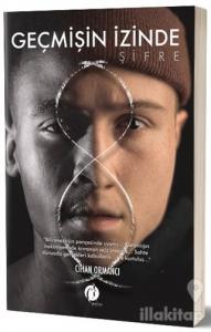 Geçmişin İzinde - Şifre