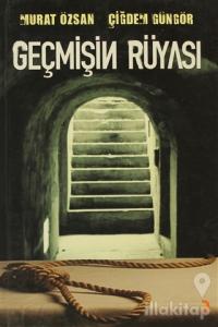 Geçmişin Rüyası