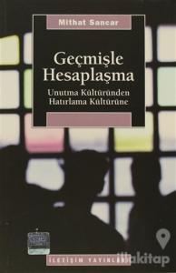 Geçmişle Hesaplaşma