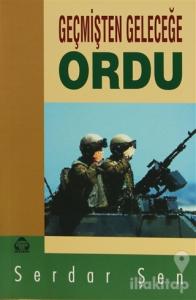 Geçmişten Geleceğe Ordu