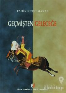 Geçmişten Geleceğe