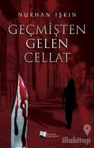 Geçmişten Gelen Cellat
