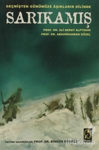 Geçmişten Günümüze Aşıkların Dilinde Sarıkamış