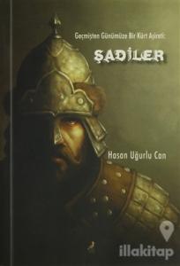 Geçmişten Günümüze Bir Kürt Aşireti : Şadiler