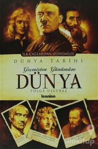 Geçmişten Günümüze Dünya